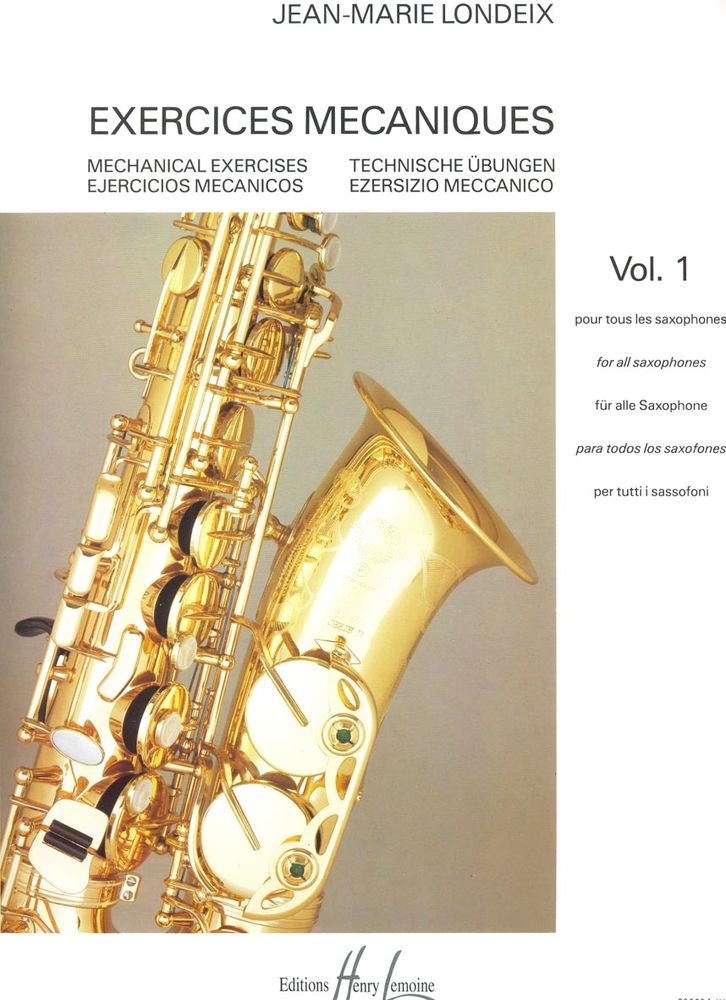 Lemoine Londeix JEAN-marie - Exercices Mécaniques Vol.1 - Saxophone