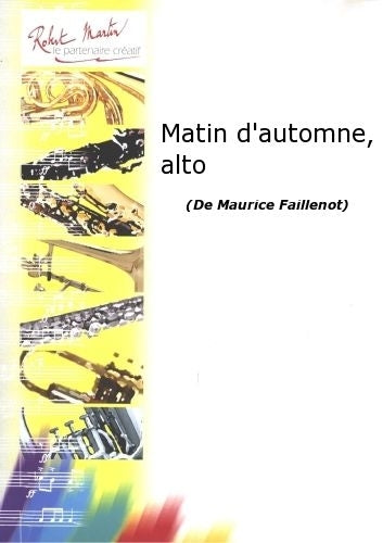 Robert Min Faillt M. - Matin D'Automne Alto