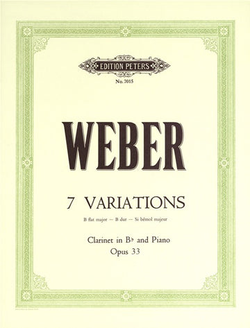 Weber Carl Maria Von - 7 Variations In B Flat Op.33 - Clarinet And Piano