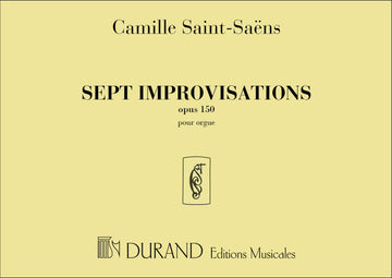 SAINT SAENS C. - IMPROVISATIONS (7) OP 150 - ORGUE