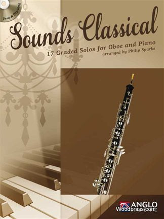 Sounds Classical - 17 Graded Solos For Oboe And Piano
