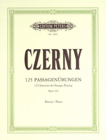Czerny Carl - 125 Exercises For Passage Playing - Piano