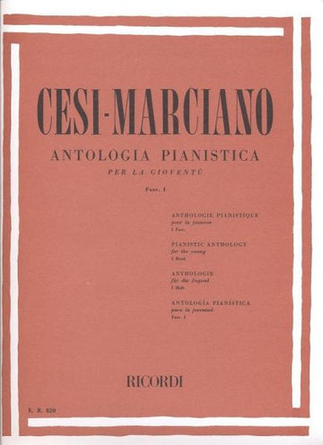 CESI - MARCIANO - ANTOLOGIA PIANISTICA PER LA GIOVENTU - PIANO