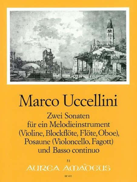 Uccellini Marco - 2 Sonatas Op. 2/1 & Op. 3/2 - Score & Parts
