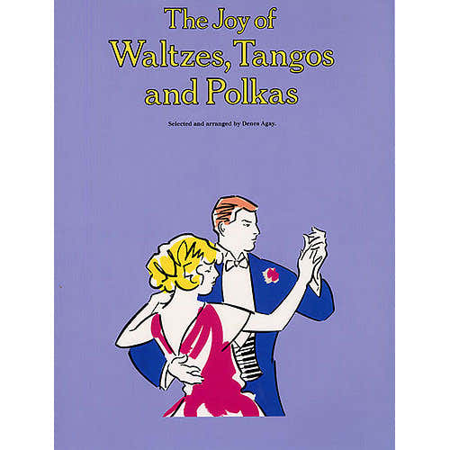 JOY OF WALTZES TANGOS POLKAS - PIANO