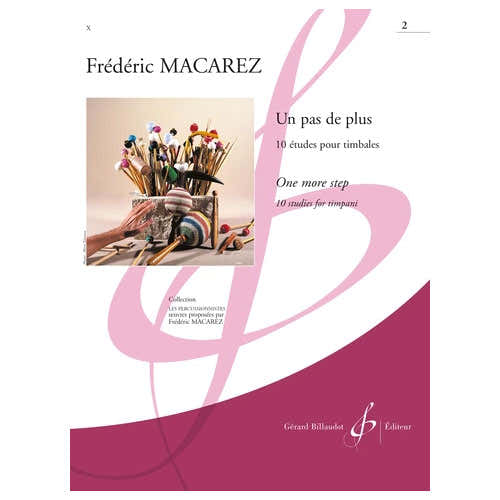 Macarez Frédéric - Un Pas De Plus Volume 2