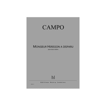 Campo - Monsieur Hérisson A Disparu - 2 Violons