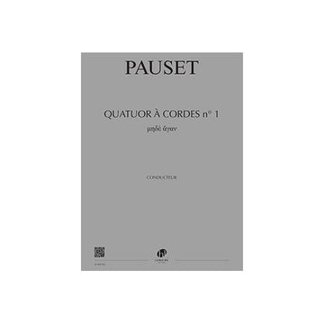 Pauset - Quatuor À Cordes N°1 Mèden Agen - 2 Violons Alto Et Violoncelle