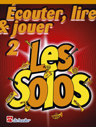 Ecouter Lire Et Jouer Vol.2 - Les Solos - Trombone En Fa