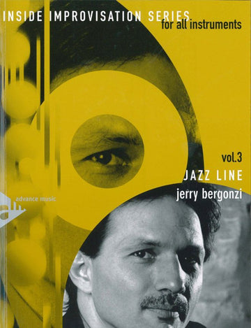 Bergonzi J. - Inside Improvisation Vol. 3 - Jazz Line