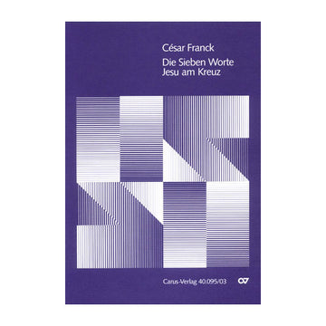 Franck C. - Die Sieben Worte Jesu Am Kreuz - Partie De Choeur