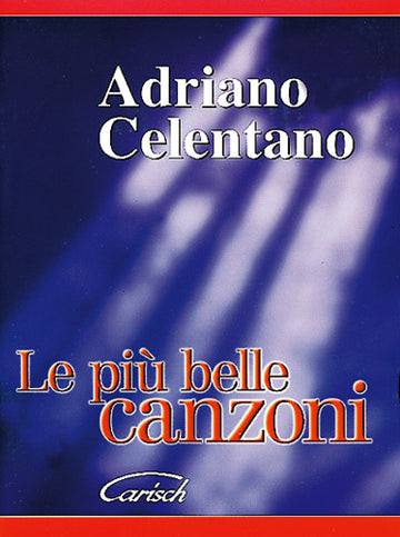 Celentano Adriano - Piu' Belle Album - Paroles et Accords