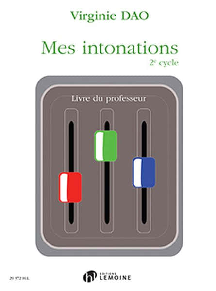 Dao Virginie - Mes Intonations 2e Cycle (prof)