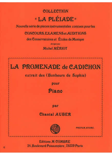 Auber Chantal - La Promenade De Cadichon Extr. Des Bonheurs De Sophie - Piano