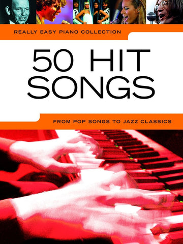 Really Easy Piano: 50 Hit Songs - Version anglaise