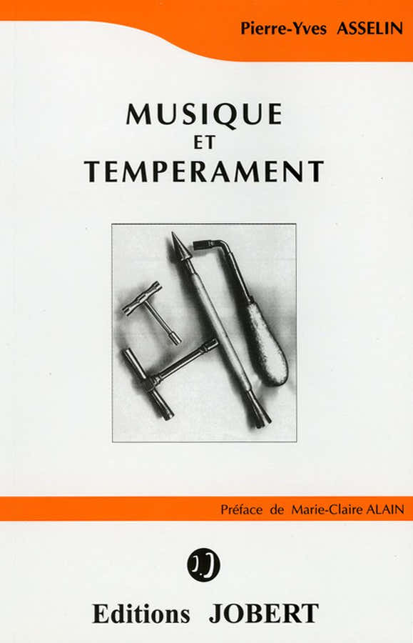 Asselin PIERRE-yves - Musique et Temperament