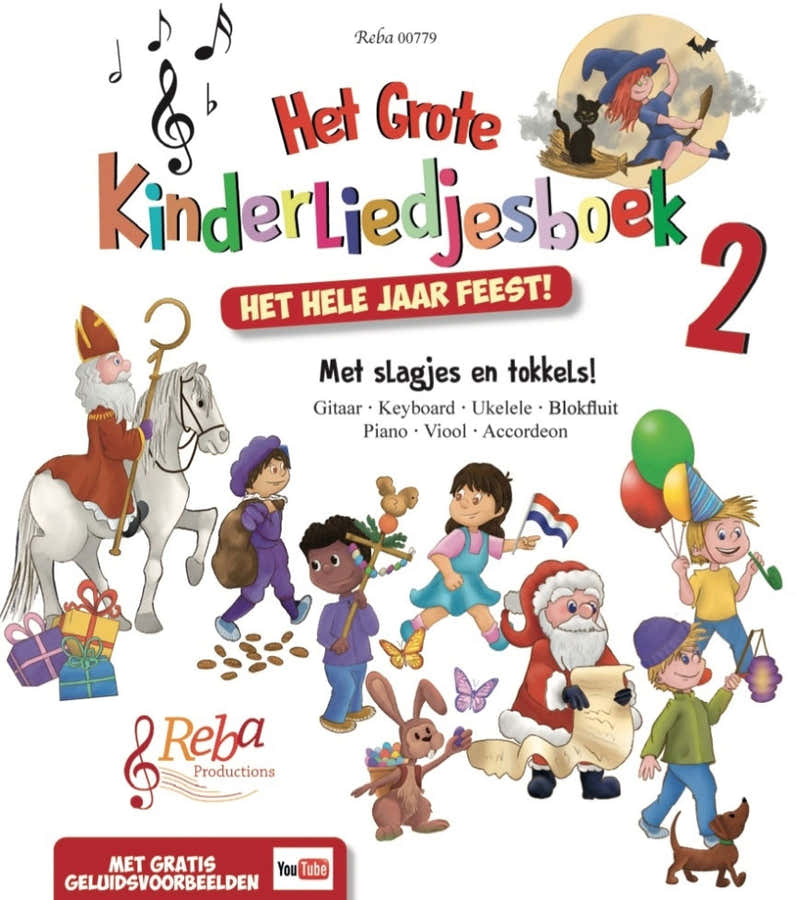 Het Grote Kinderliedjesboek 2 - Version Neerlandais