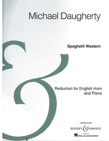 Daugherty - Spaghetti Western - Cou Anglais et Orchestre