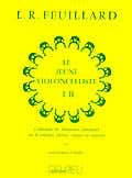 Edition Delrieu Feuillard Louis R. - Jeune Violoncelliste (le) Vol.1b