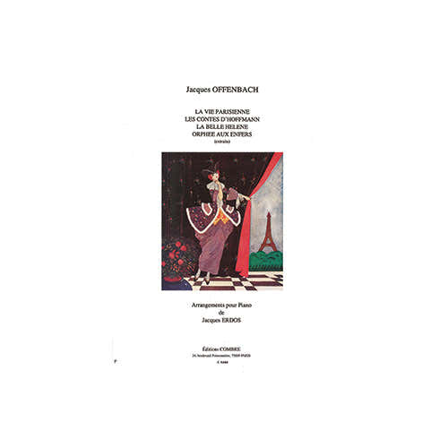 Offen Jacques - La Vie Parisienne Les Contes D'Hoffmann La Belle Helene Et Orphee Aux Enfers -