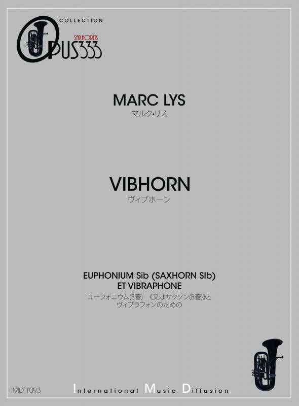 Lys - Vibhorn - Euphonium & Vibraphone