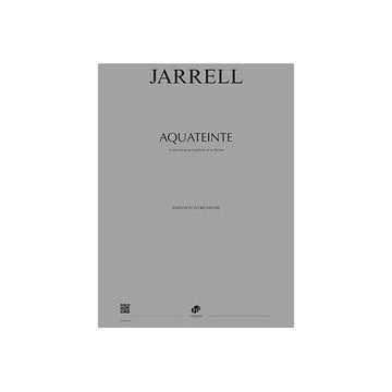 Jarrell - Aquateinte - Concerto Pour Hautbois et Orchestre