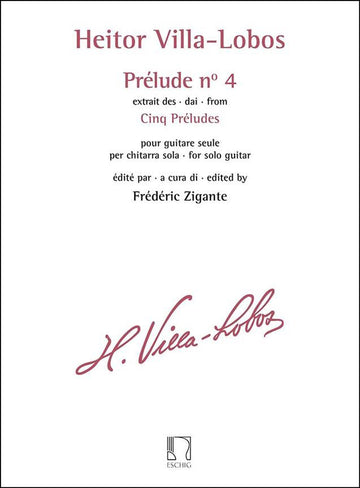 VILLA-lobos Heitor - Prelude N° 4 Extrait Des Cinq Preludes Guitare