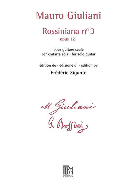 Giuliani - Rossiniana N° 3 (opus 121) - Edition De Frederic Zigante