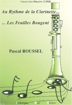 Au Rythme De La Clarinette Les Feuilles Bougent (Classeur)