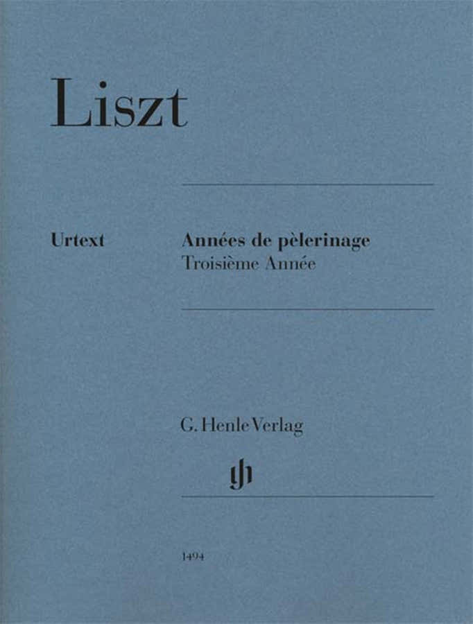 Liszt - Annees De Pelerinage 3 Annee - Piano Solo