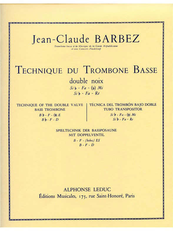 Barbez JEAN-claude - Techniek voor bastrombone