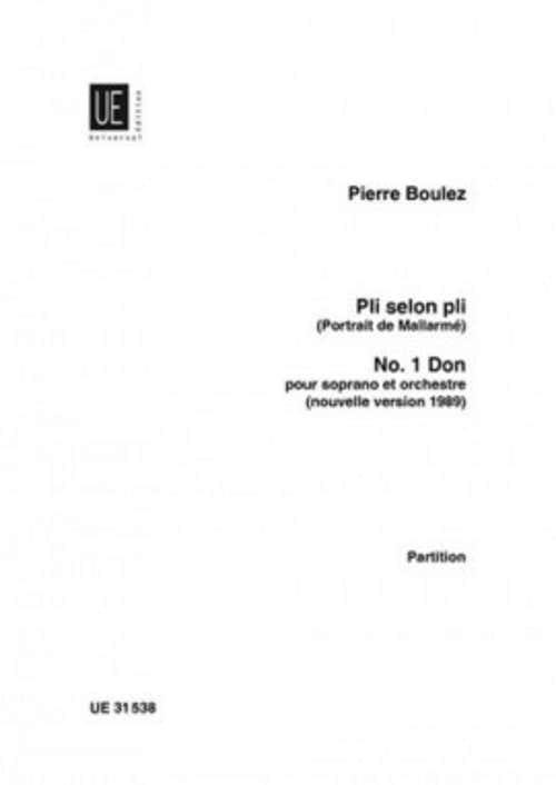 Boulez Pierre - Pli Selon Pli N°1 Don - Partituur