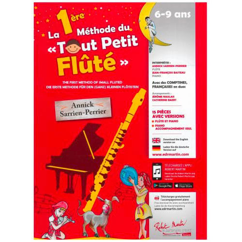 La 1ère Méthode Du Tout Petit FLûté - Sarrien-Perrier