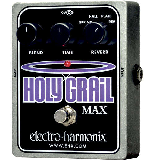 Electro Harmonix Holy Grail Max