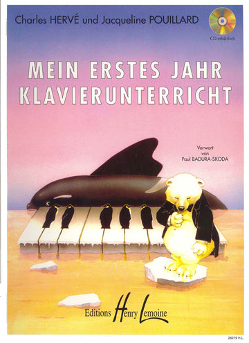 Herve C./ Pouillard J. - Mein Erstes Jahr Klavierunter - Piano