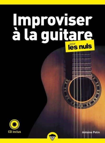 POLIN A. - POUR LES NULS IMPROVISER A LA GUITARE + CD