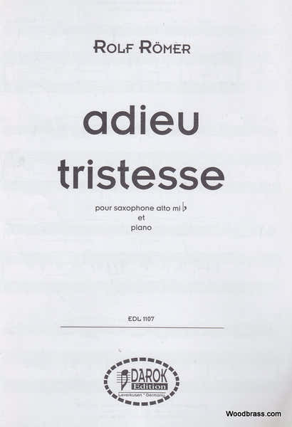 Romer Rolf - Adieu Tristesse - Saxophone Alto & Piano