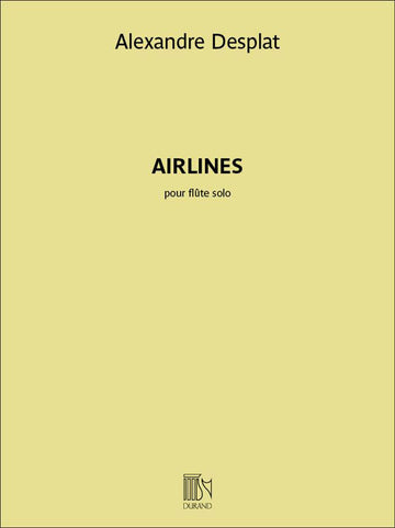 Desplats Alexandre - Airlines - Flute Traversiere