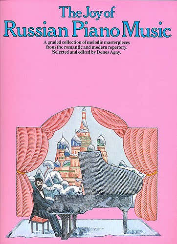 THE JOY OF RUSSIAN PIANO MUSIC - PIANO SOLO