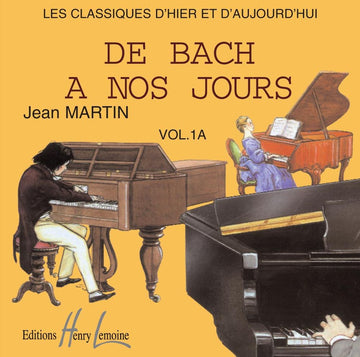 Herve C. & Pouillard J. - De Bach A Nos Jours Vol.1a (CD Seul)