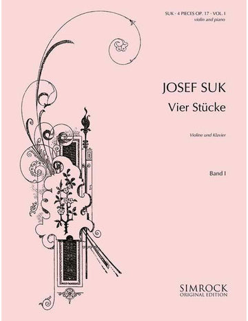Suk - Four Pieces Op. 17 Vol. 1 - Violon et Piano