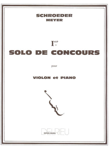 SCHROEDER-meyer H. - Solo De -concours N°1 - Violon