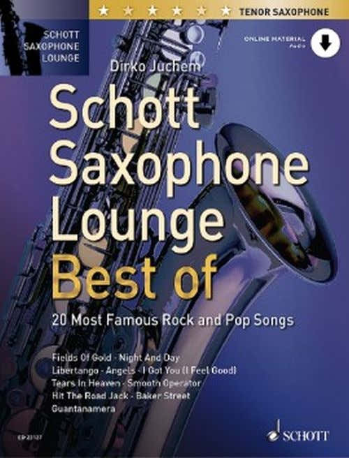 Juchem Dirko - Schott Saxophone Lounge - Best Of - Tenorsaxofoon & Piano + Online-Materiaal