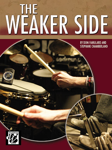 Famularo And Chamberland - The Weaker Side - Drums & Percussion