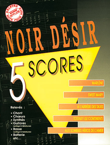 NOIR DESIR - 5 SCORES