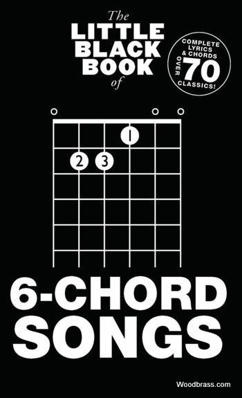Little Black Book Of 6-chord Songs
