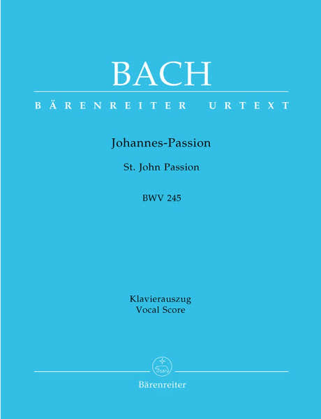 J.S. - Passion Selon Saint Jean Bwv 245 - Reduction Ch Piano