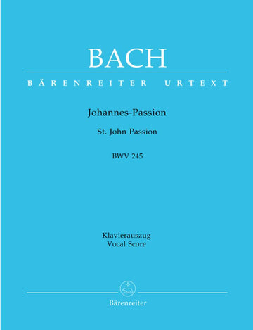 J.S. - Passion Selon Saint Jean Bwv 245 - Reduction Ch Piano