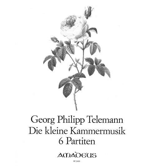 Amadeus Telemann G. PH. - Die Kleine Kammermusik
