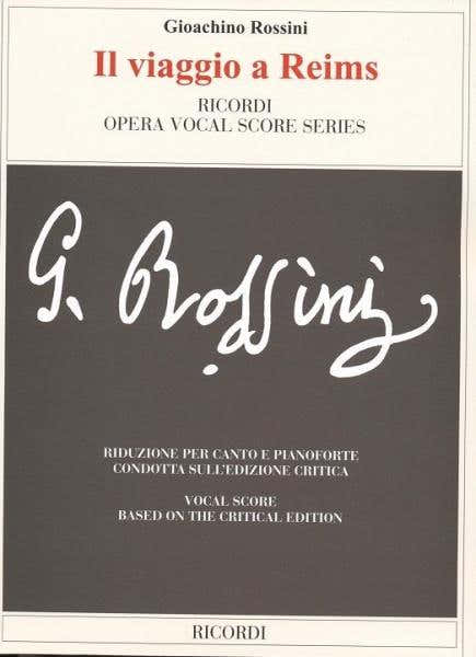 ROSSINI G. - IL VIAGGIO A REIMS - CHANT ET PIANO